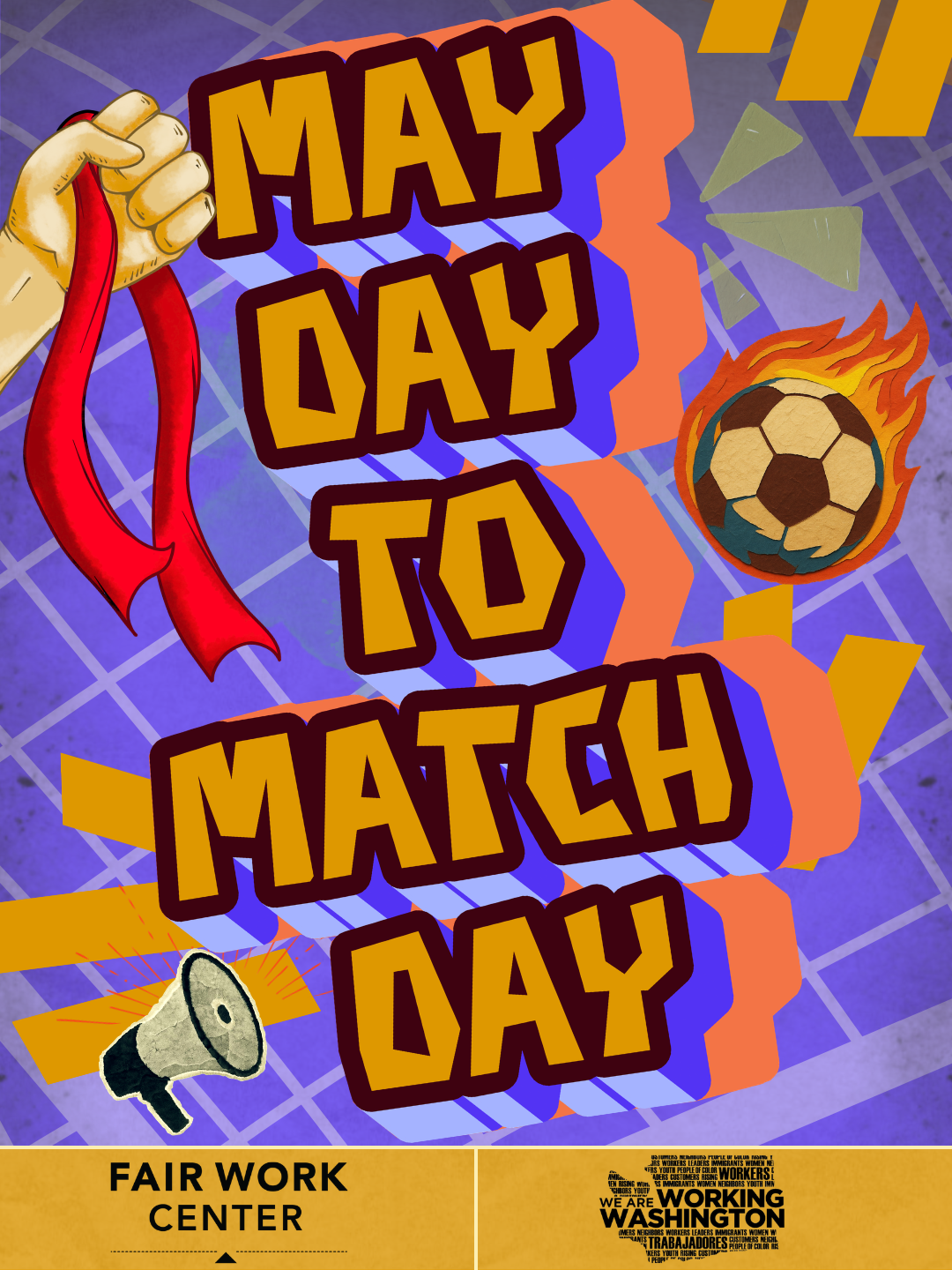 MAY DAY RALLY AND MARCH - INTERNATIONAL WORKERS DAY