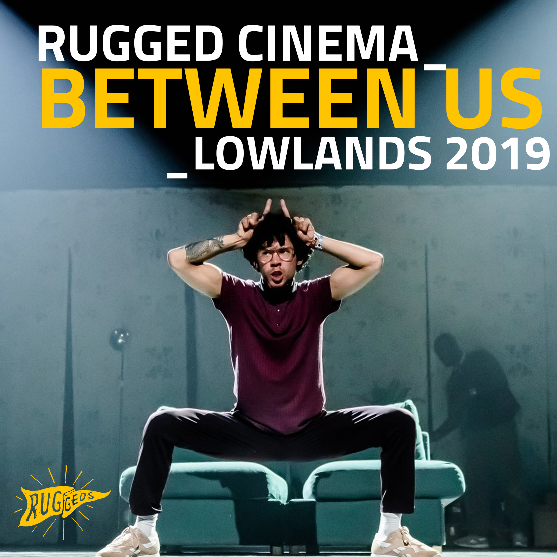 RUGGED CINEMA_ (LOWLANDS 2019)