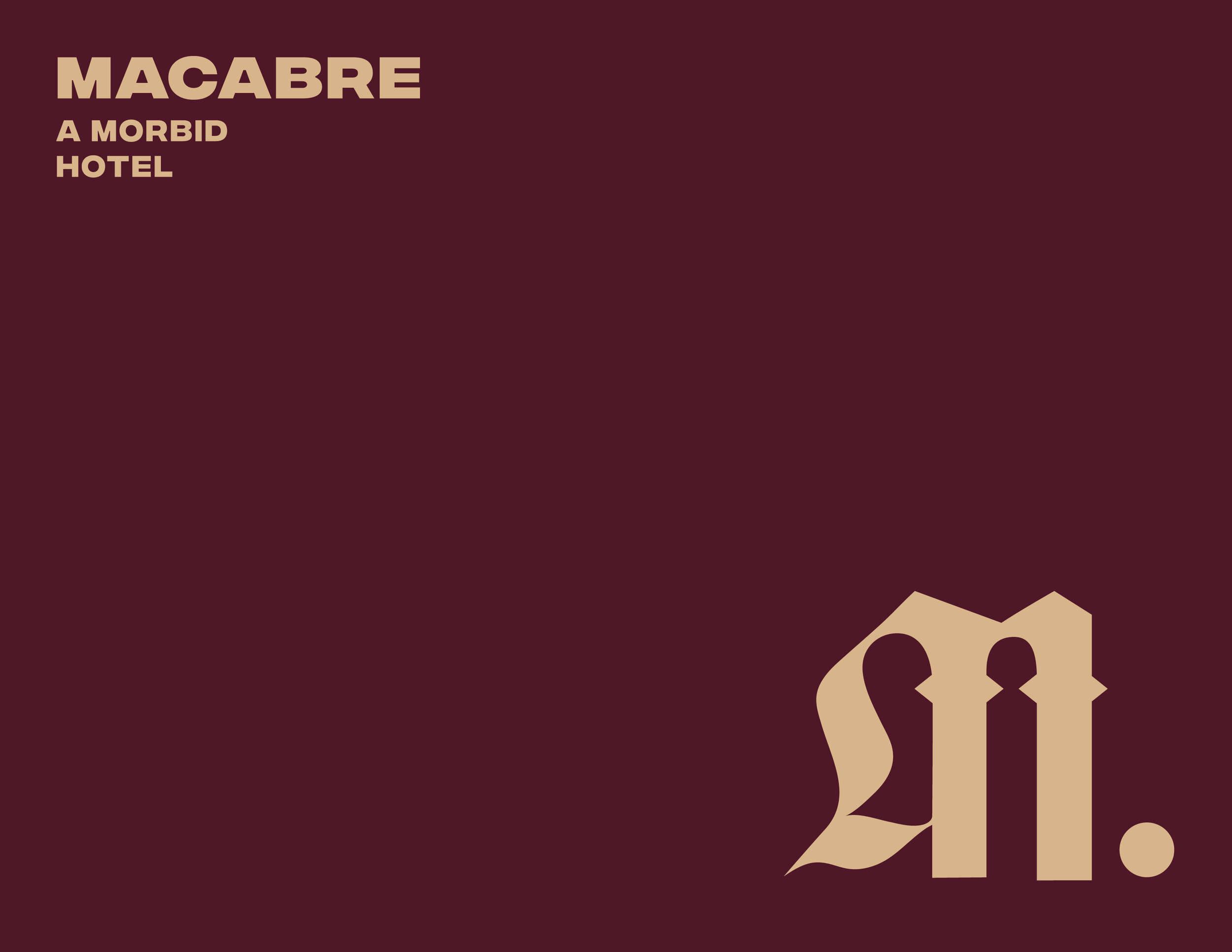 MACABRE: Hotel Branding Identity