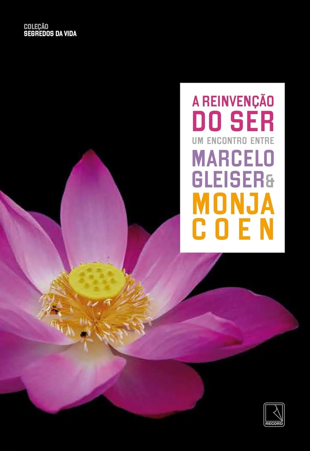 A Reinvenção do Ser