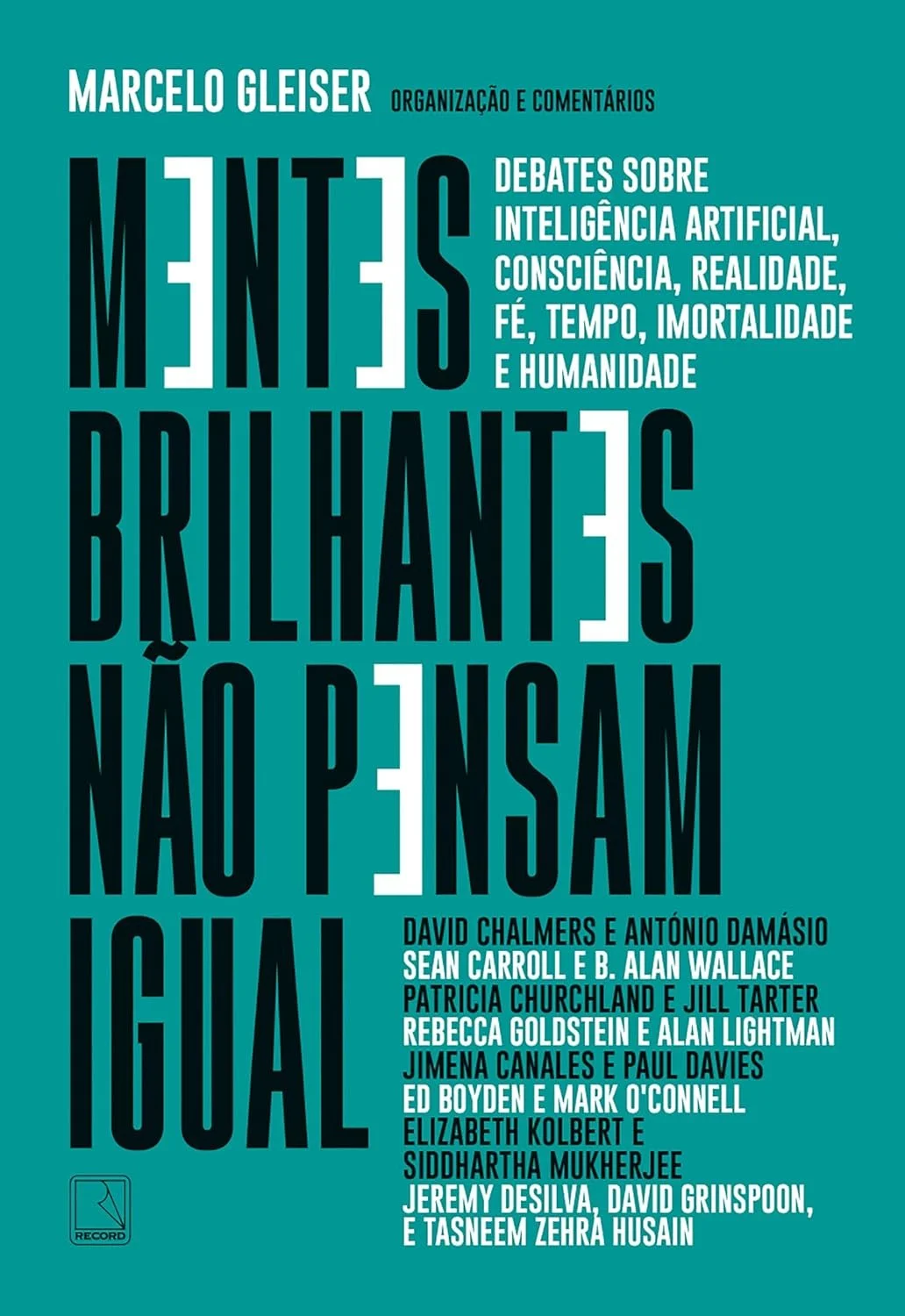 Mentes Brilhantes Não Pensam Igual