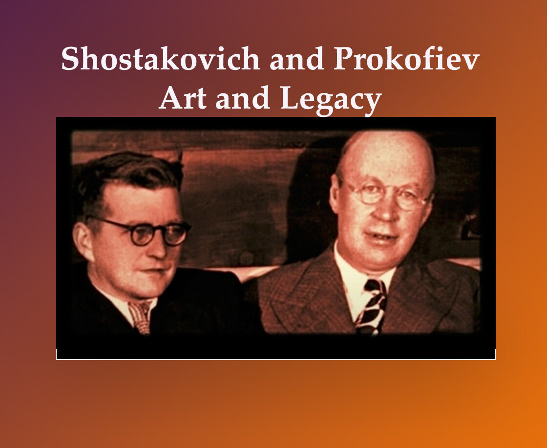 Shostakovich and Prokofiev: Art and Legacy—8 Sessions