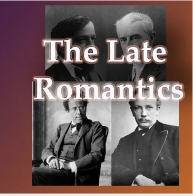 The Late Romantics