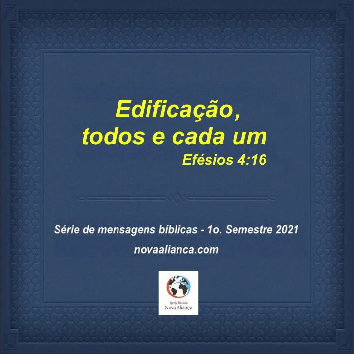 Relacionamentos, sob a esperança da glória (2a. Parte &amp; Conclusão) - Cl 3:13-17 - (Série: Edificação, todos e cada um - Efésios 4:16)