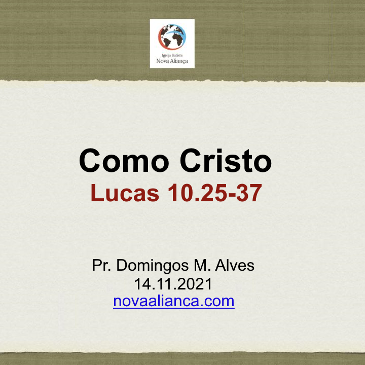 Como Cristo - Lucas 10.25-37