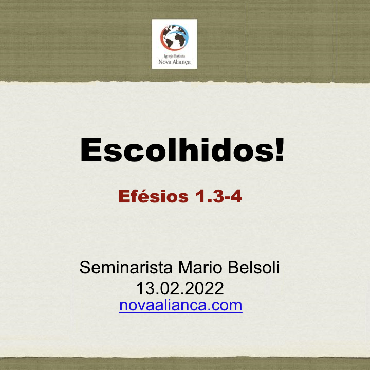 Os escolhidos! - Efésios 1.3-4