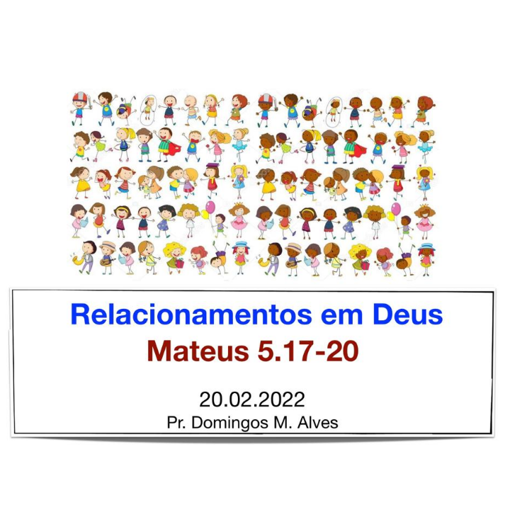 Relacionamentos em Deus - Mateus 5.17-20