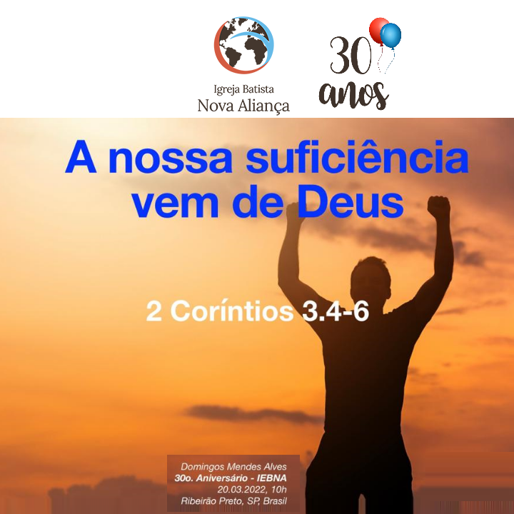 A nossa suficiência vem de Deus - 2 Coríntios 3.4-6