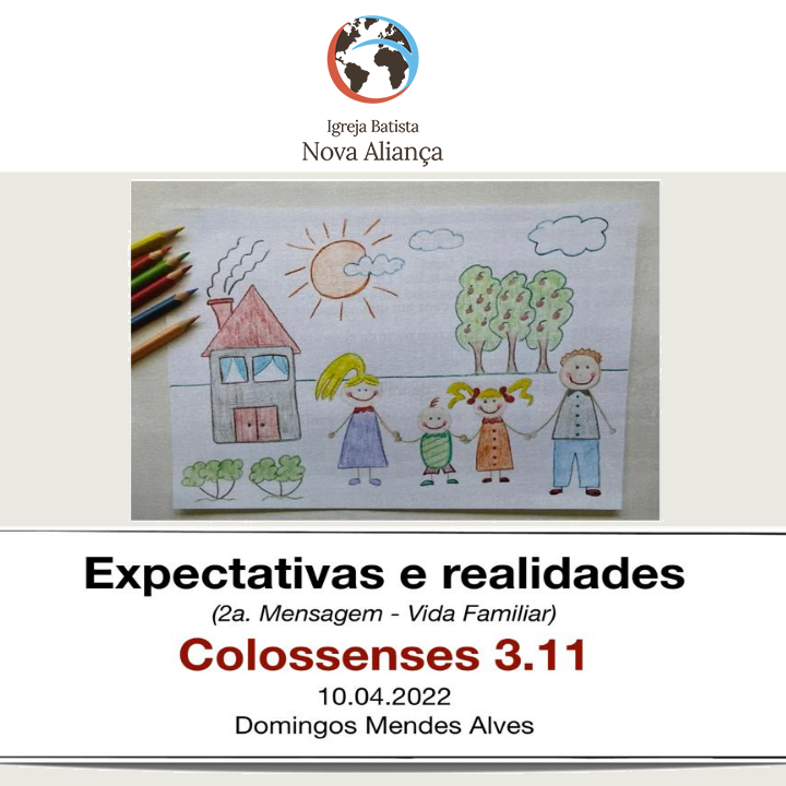 Expectativas e realidades - Colossenses 3.11