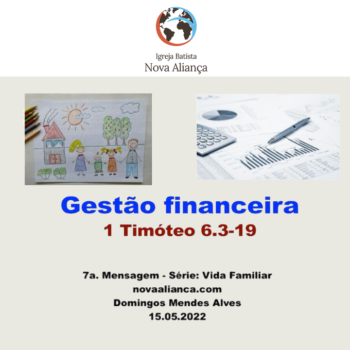 Gestão financeira - 1 Timóteo 6.3-19