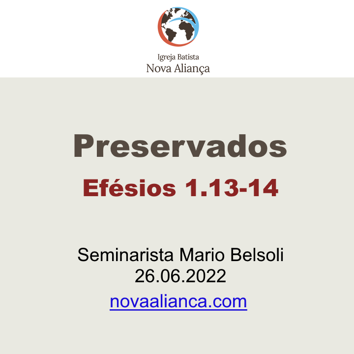 Preservados - Efésios 1.13-14