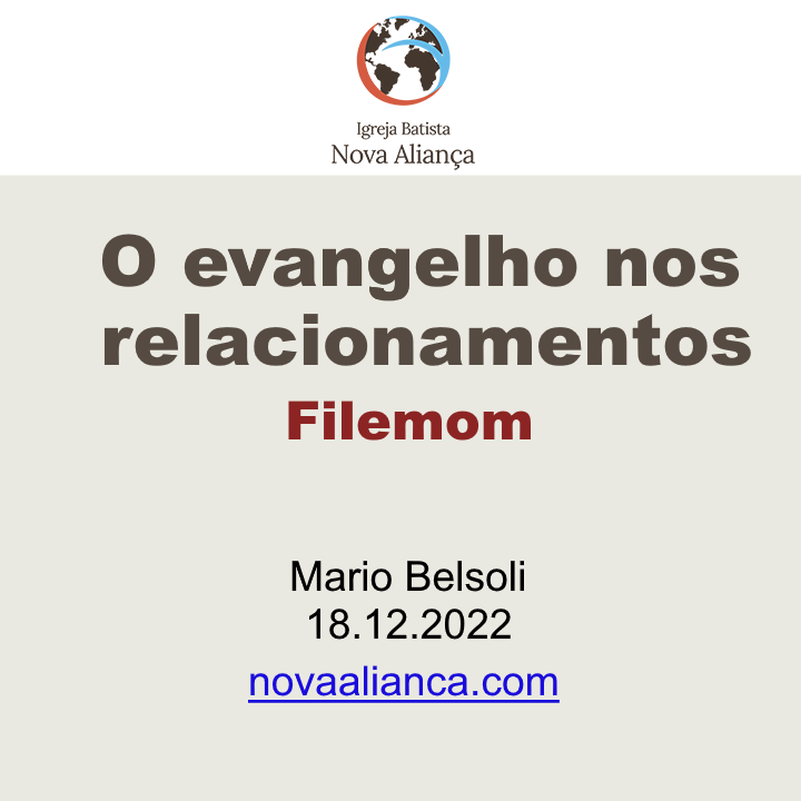 O evangelho nos relacionamentos - Filemom