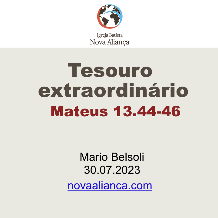 Tesouro extraordinário - Mateus 13.44-46
