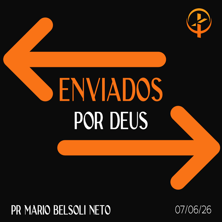 Enviados por Deus