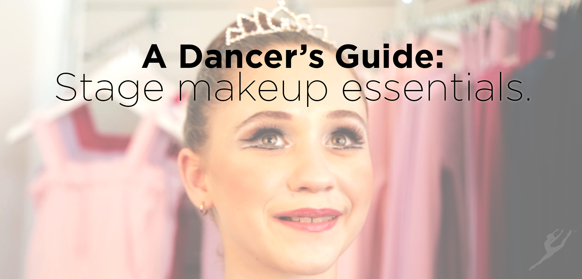 A Dancer's Guide: Stage makeup essentials — A Dancer's Life