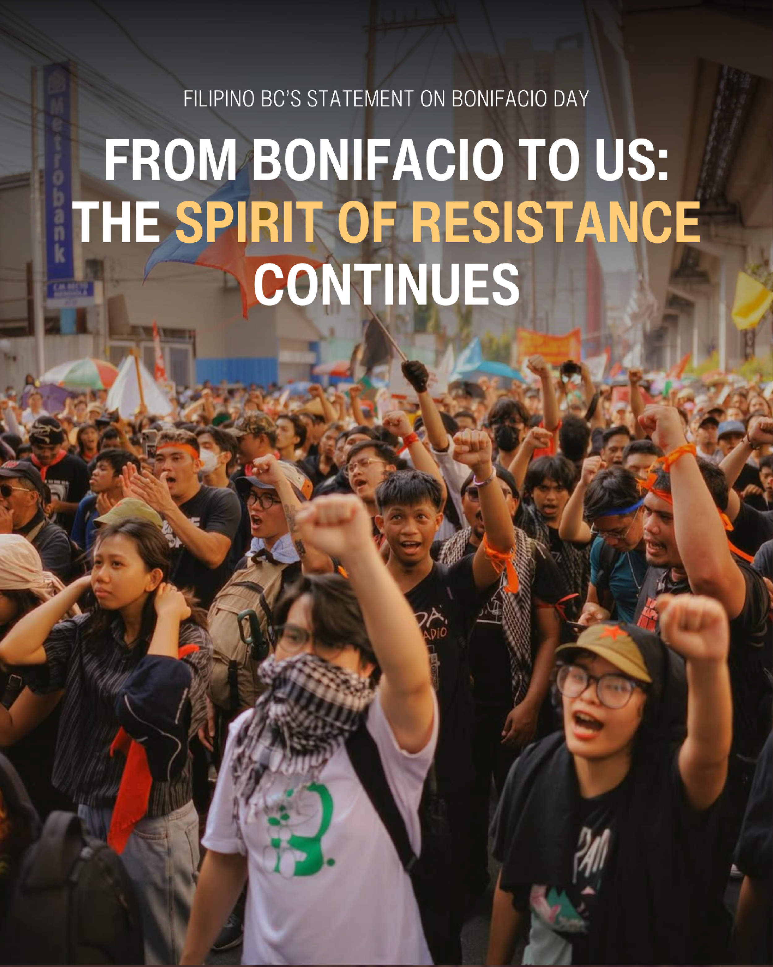 From Bonifacio to Us: The Spirit of Resistance Continues
