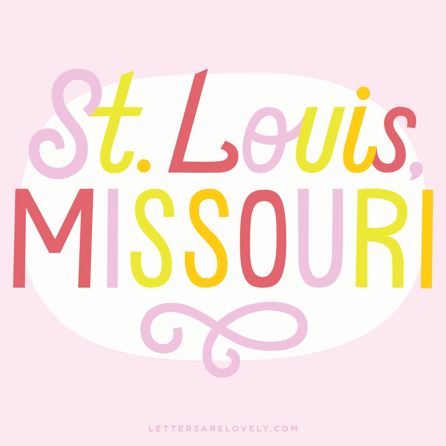 Letters Are Lovely | 8 St. Louis, Missouri