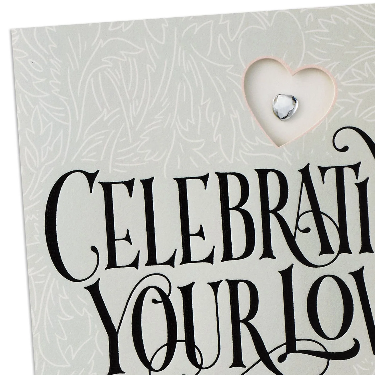 Celebrating Your Love Lettering