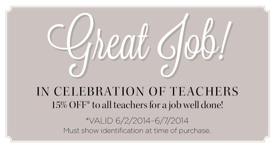 *Valid 6/2/2014 - 6/7/2014. Must show identification at time of purchase. Limit one in stock item. Not valid on custom orders.