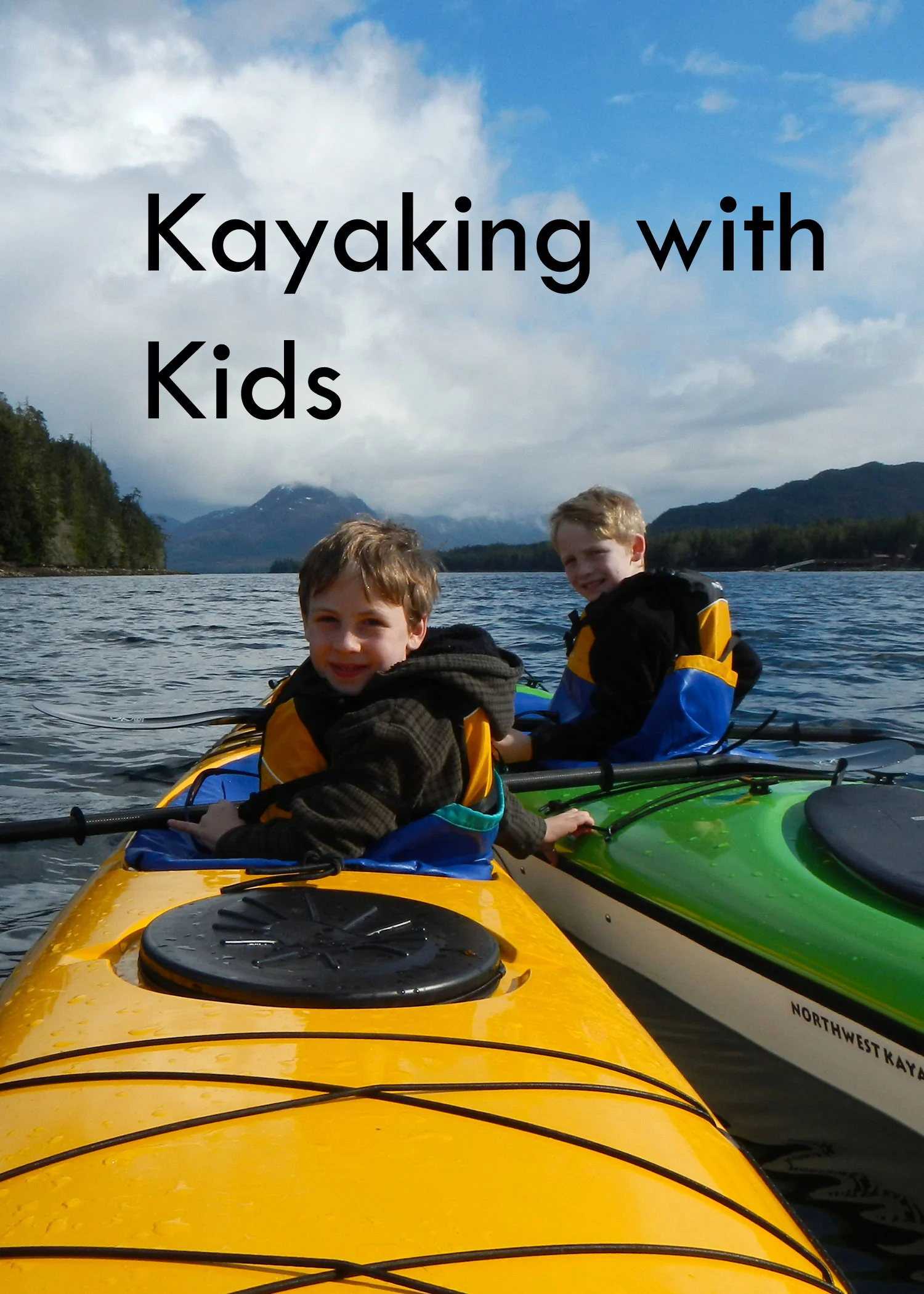 Kayaking with Kids in Alaska — Southeast Sea Kayaks