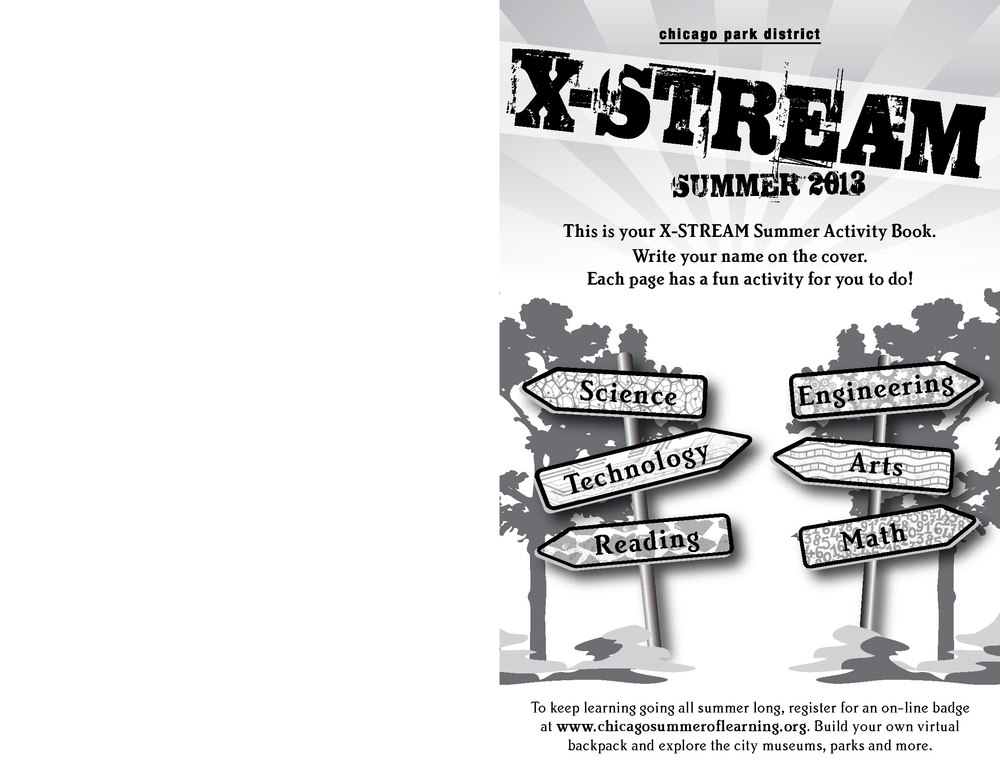 CHICAGO PARK DISTRICT | X-STREAM SUMMER CAMP PROGRAM 