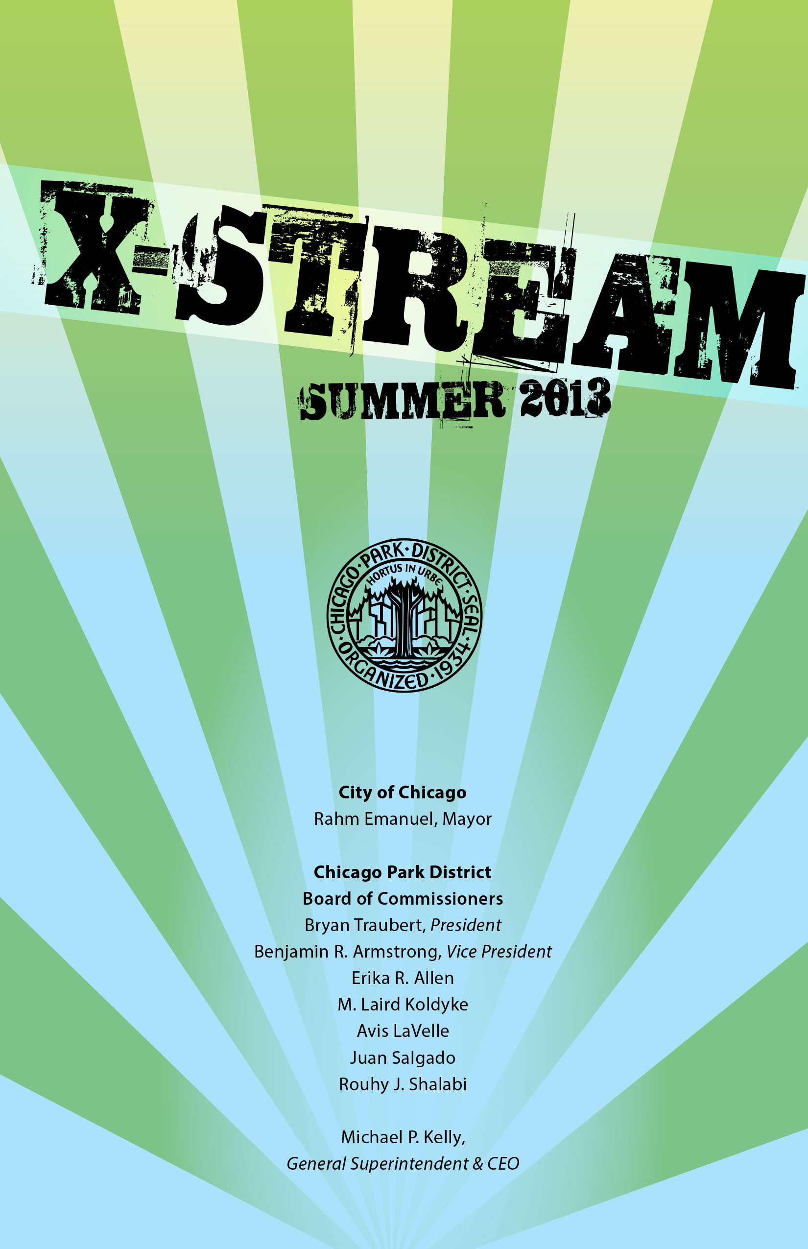 CHICAGO PARK DISTRICT | X-STREAM SUMMER CAMP PROGRAM