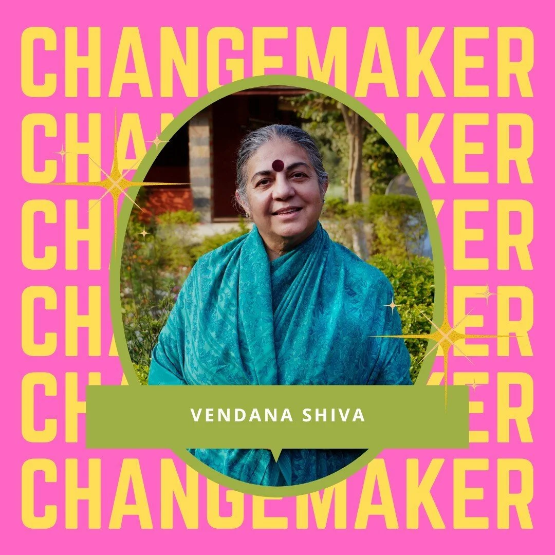 &ldquo;You are not Atlas carrying the world on your shoulder. It is good to remember that the planet is carrying you.&rdquo;
― Vandana Shiva
Vandana Shiva renowned environmental thinker and activist, a leader in the International Forum on Globalisati