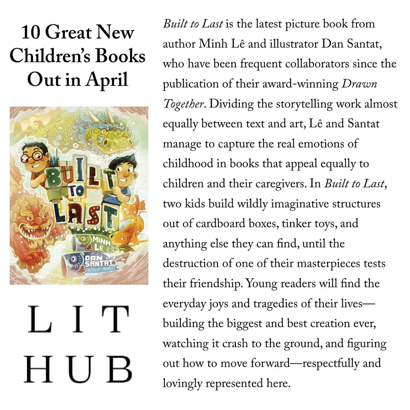 Thank you, @literaryhub and @carolinecarlsonbooks for including BUILT TO LAST on this awesome list: &ldquo;10 Great New Children&rsquo;s Books Out in April&rdquo; 🥰🙏🏽 @dsantat  @knopfkids @randomhousekids 

https://lithub.com/10-great-new-children