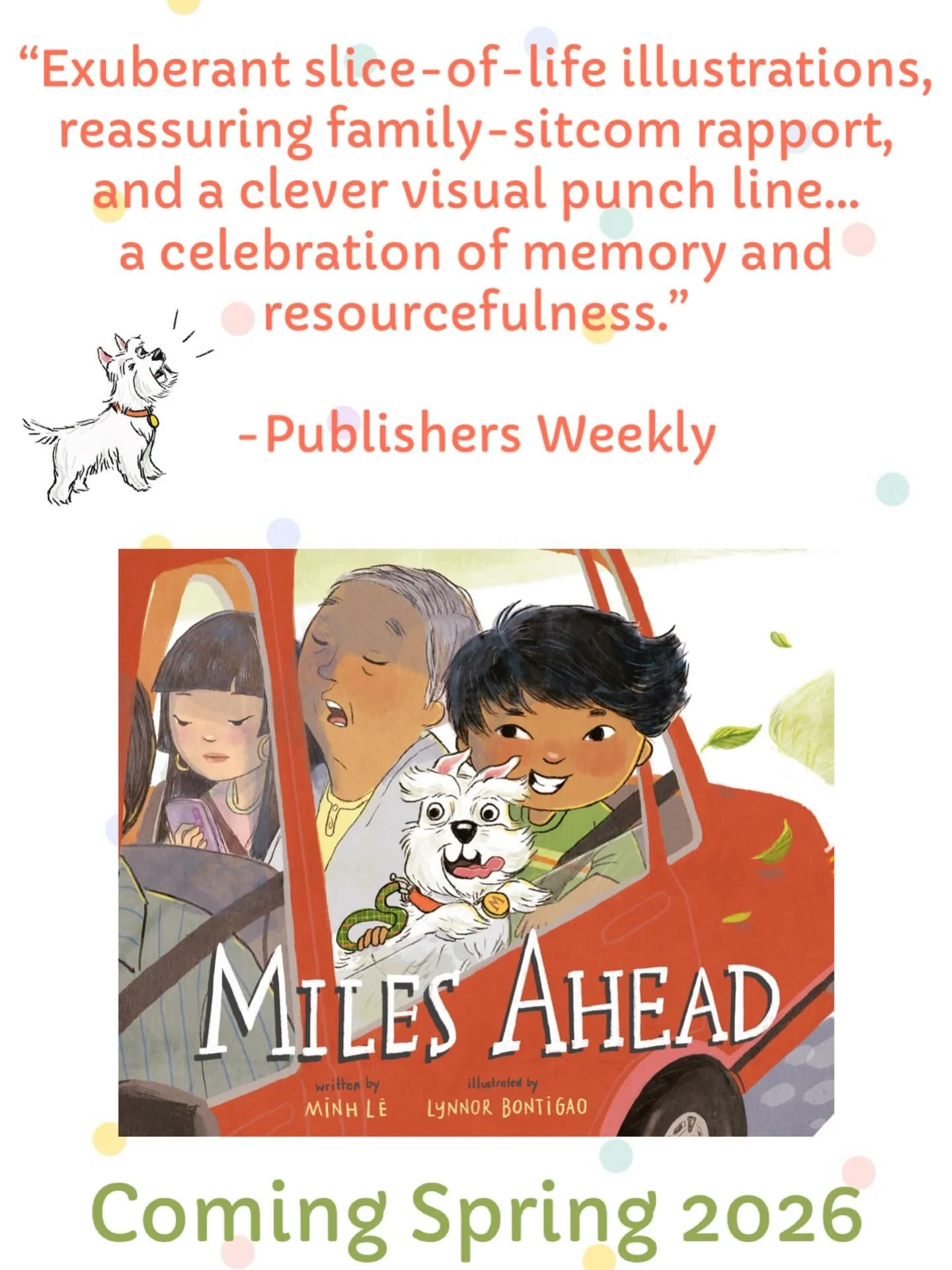 Love this review of MILES AHEAD from @publisherswkly. This &ldquo;picture book mystery&rdquo; is headed your way this spring from me and the wonderful @lbontigao! ❤️ @knopfyoungreaders @randomhousekids 

&ldquo;The title of this all-dialogue picture 