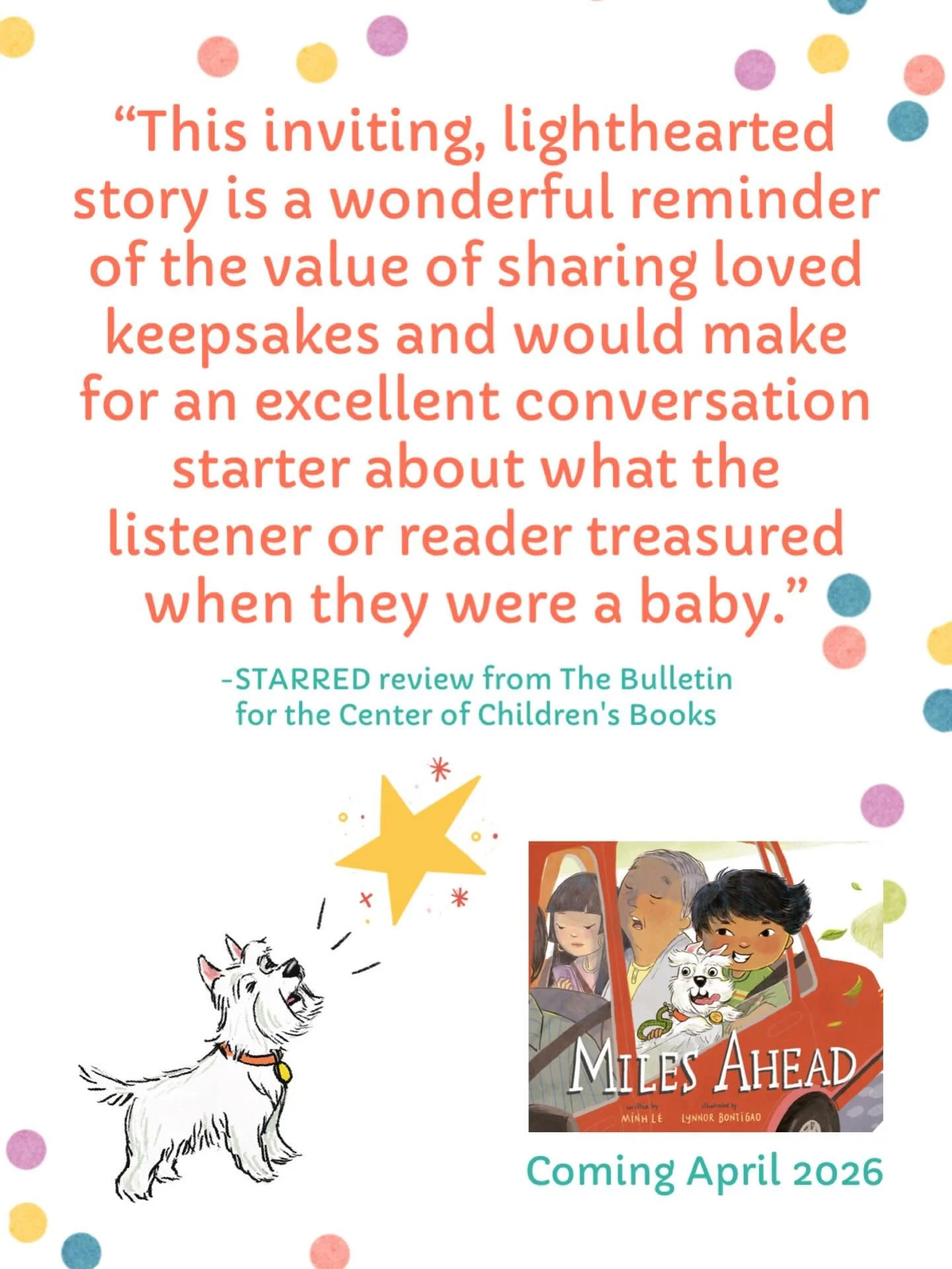 ⭐️ STARRED REVIEW of MILES AHEAD in The Bulletin for the Center of Children&rsquo;s Books! Coming in April from me &amp; @lbontigao. @spanishbroom knopfyoungreaders @randomhousekids

Full review:

&ldquo;An ebullient little boy and his trusty sidekic