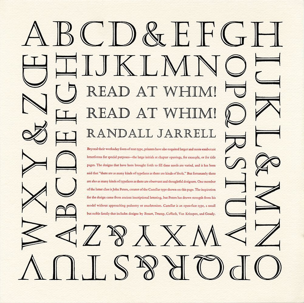 Read at whim! &ndash; Randall Jarrell 

From Alphabets of Grace, a 1986 calendar of letterforms &amp; type designs, printed in two colors letterpress, on a unique letterpress version of Curtis Tweedweave paper, by The Stinehour Press in Lunenburg, Ve