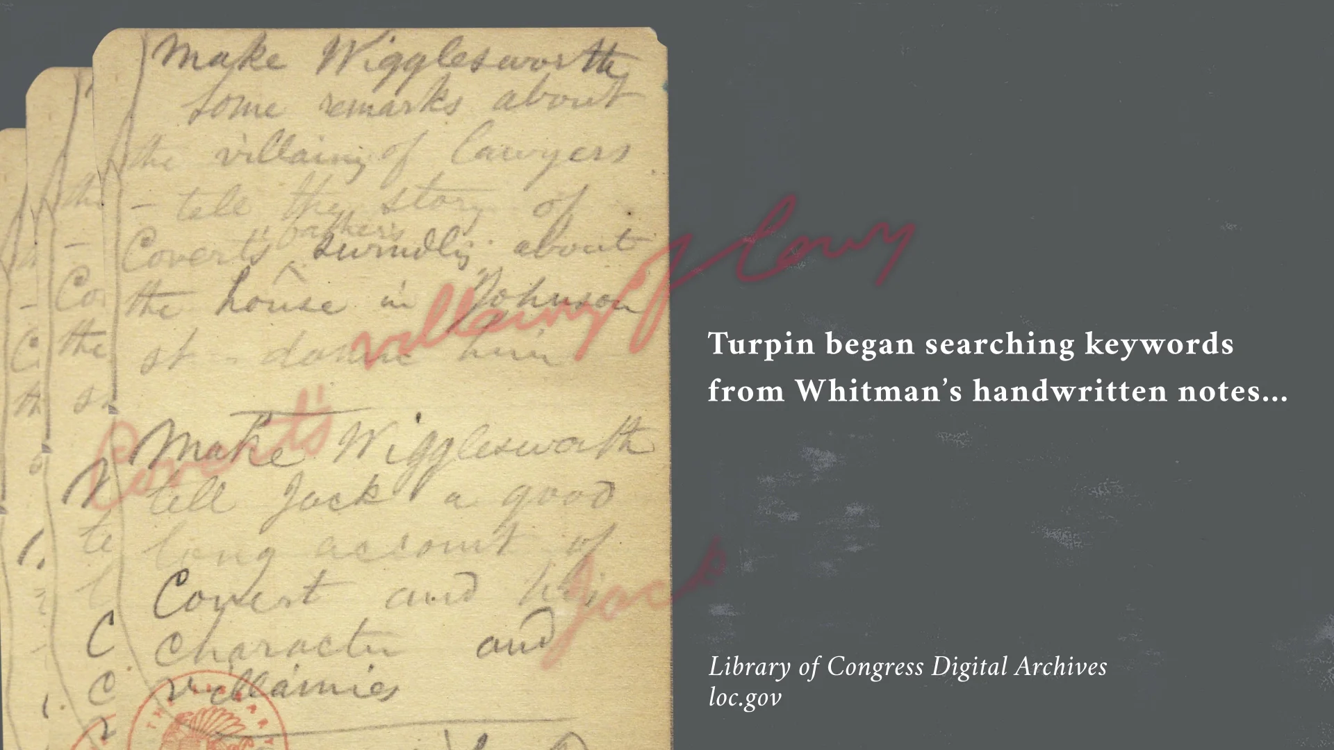 Video still featuring pages from Walt Whitman’s notes containing character names and plot points for “The Life and Adventures of Jack Engle.”