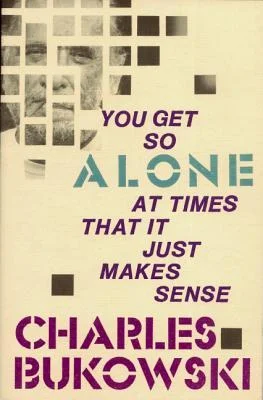 you get so alone.jpg