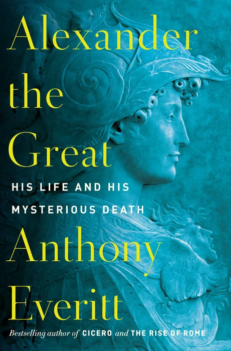 alexander the great by anthony everitt.jpg