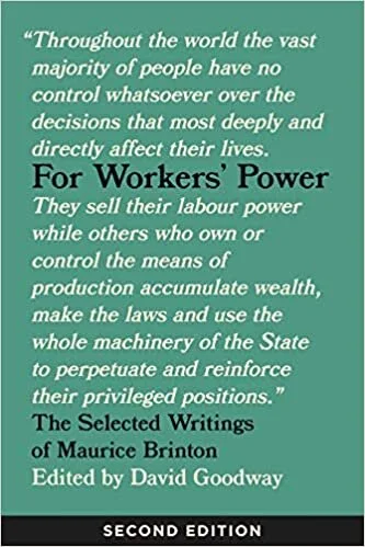 for workers' power selected writings maurice brinton.jpg