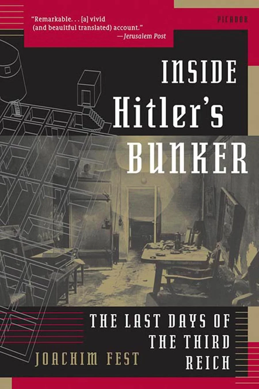 Inside Hitler's Bunker: The Last Days of the Third Reich — WHISTLESTOP ...