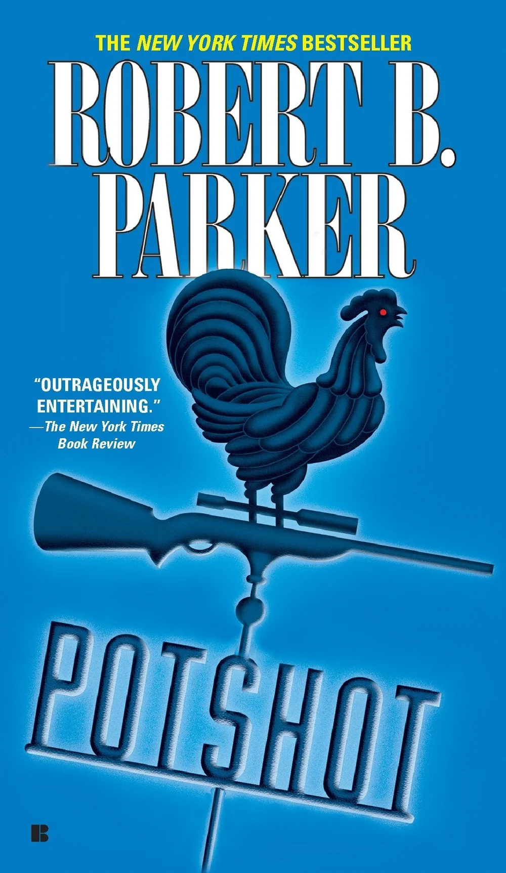 Potshot [Spenser #28] — WHISTLESTOP BOOKSHOP