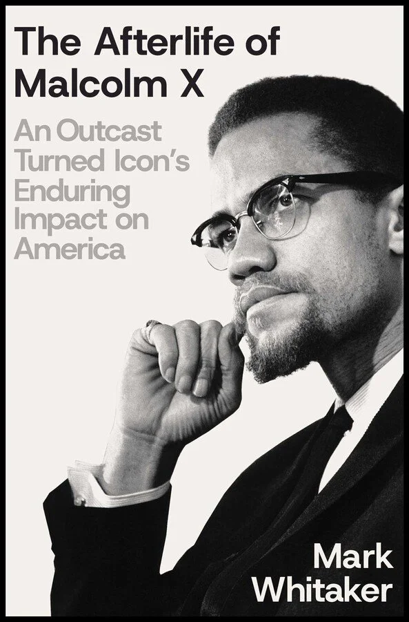 afterlife-of-malcolm-x-9781668033296_xlg.jpg