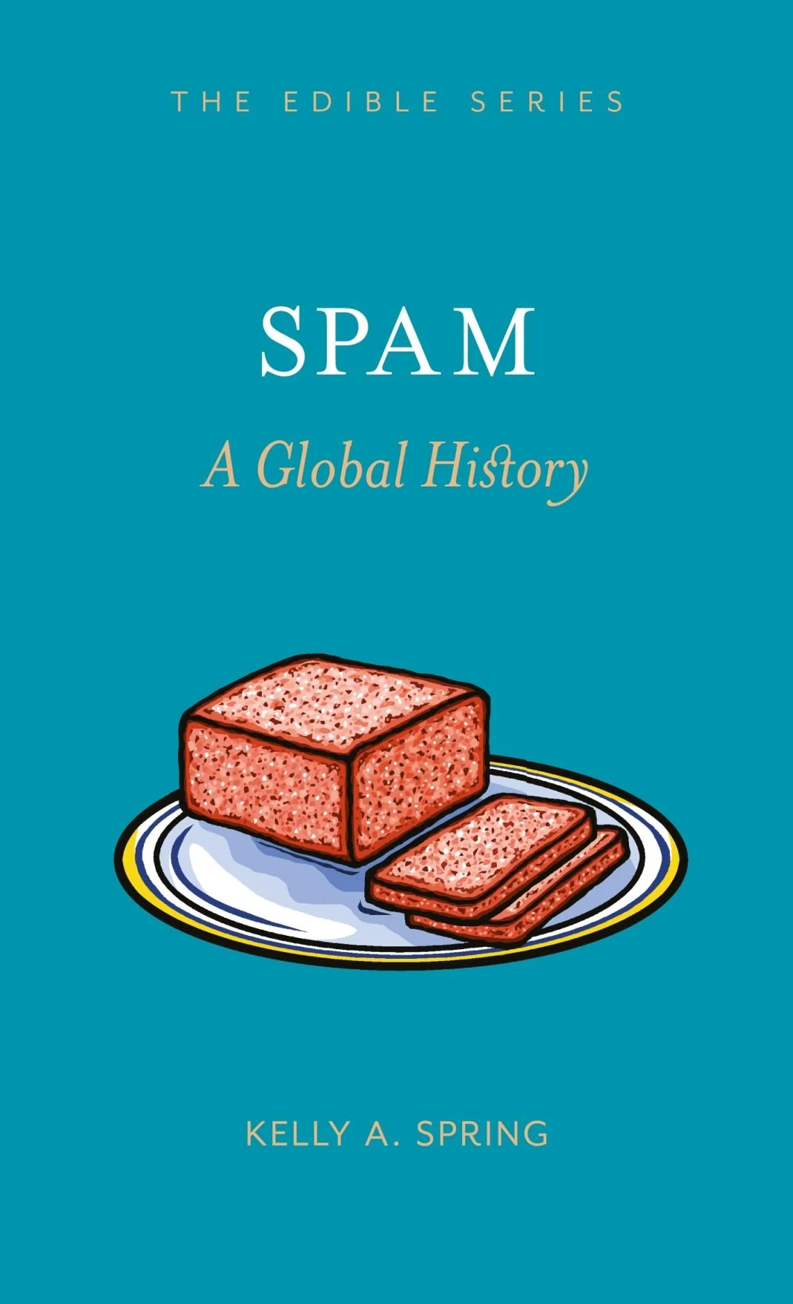spam a global history.jpg