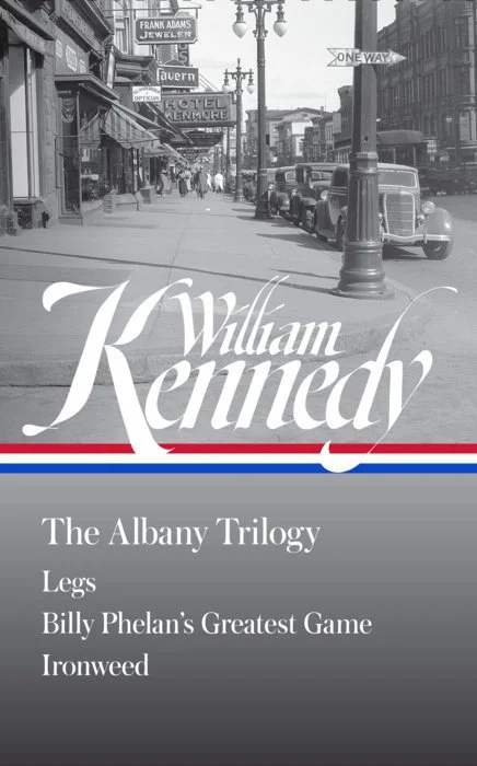 william kennedy albany trilogy.jpg