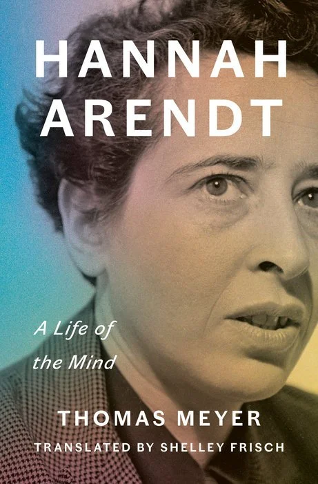 hannah arendt a life of the mind.jpg
