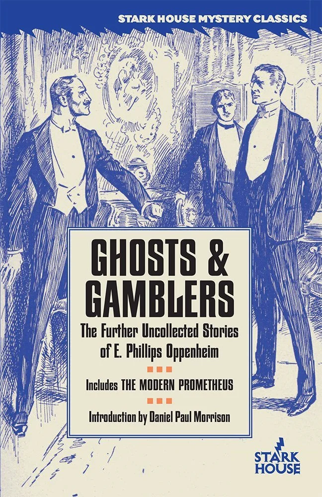 oppenheim ghosts and gamblers.jpg