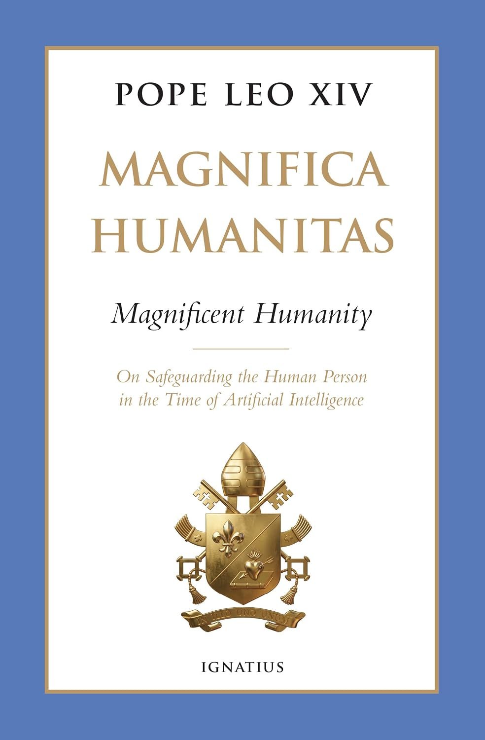 magnifica humanitas ignatius.jpg