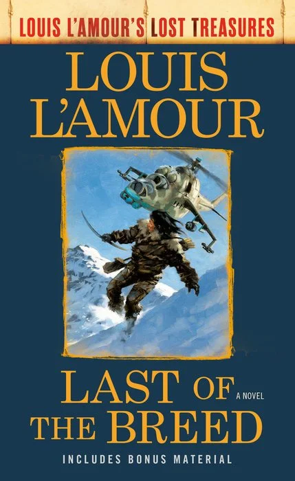 louis l'amour last of the breed.jpg