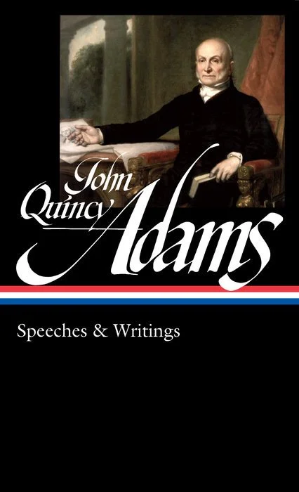 john quincy adams speeches and writings.jpg