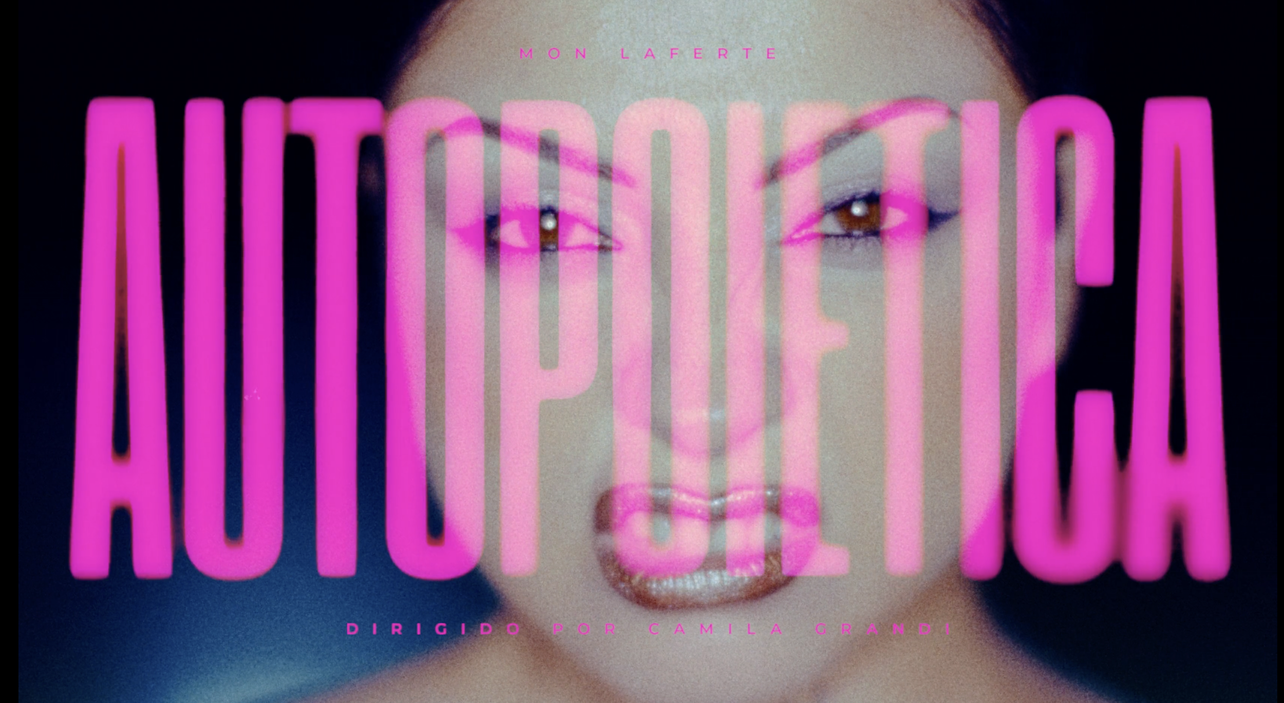 AUTOPOIETICA - MON LAFERTE (DIR. CAMI GRANDI)