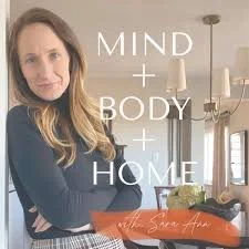 MIND + BODY + HOME PODCAST INTERVIEW