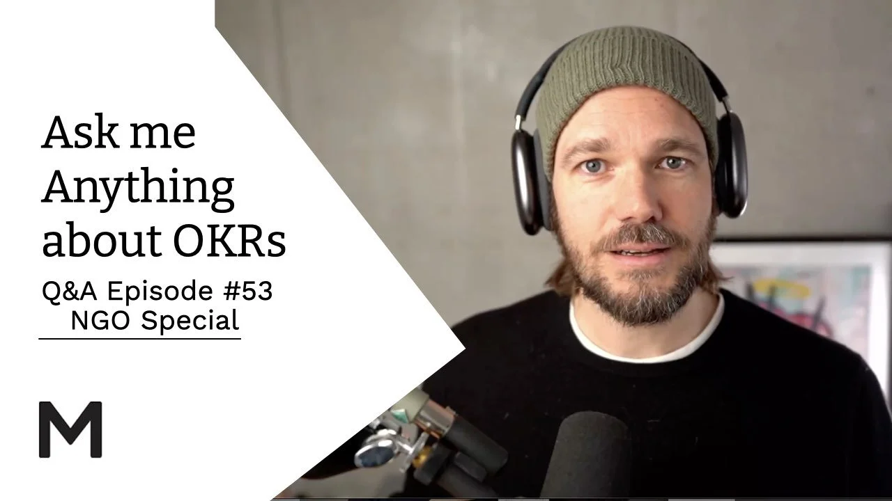 AMA #53: NPO Special | OKRs in kleinen Teams | kulturelle Voraussetzungen für OKR Einführung | Tools