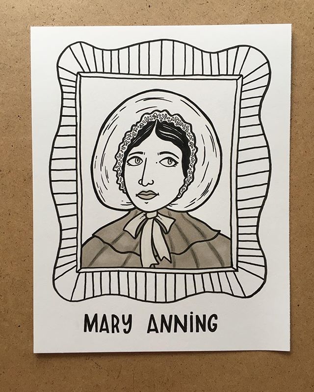 4. Mary Anning, paleontologist. She basically discovered dinosaurs (fossils) while climbing dangerous cliffs which is so freaking rad. #the100dayproject #100daysofradladies