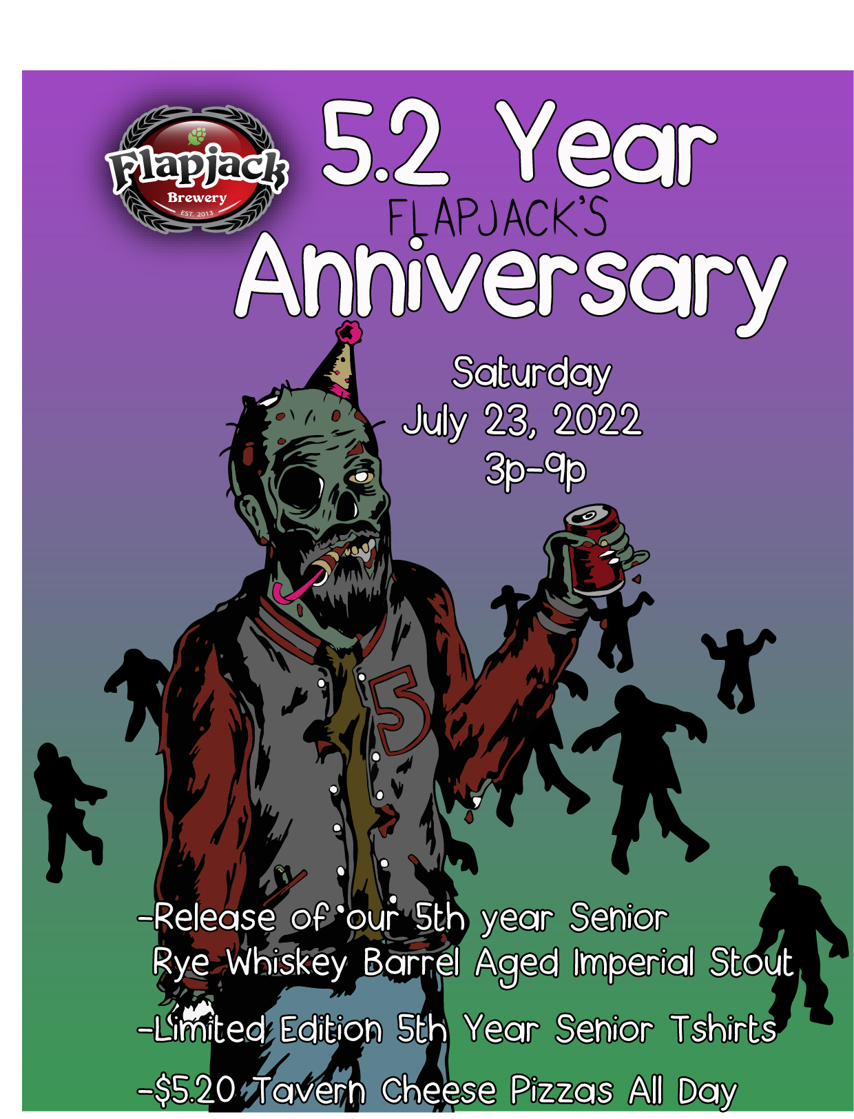 Flapjack Brewery 5.2 Year Anniversary Blowout!!
